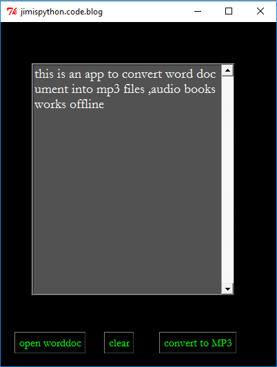 Python tkinter app to convert word documents into mp3 files&nbsp;offline